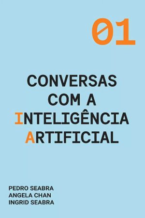 Conversas-com-a-Inteligencia-Artificial-9781954145115-9781954145054-Nonsuch-Media