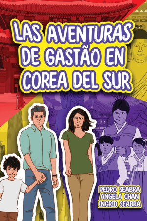 Las-Aventuras-de-Gastao-en-Corea-del-Sur-Seabra-Chan-9798892140089