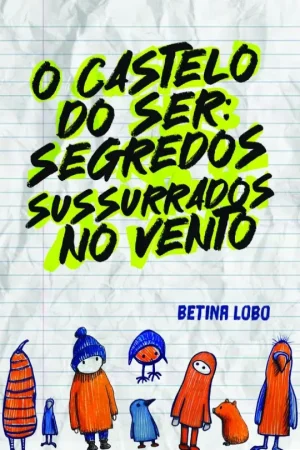 O_Castelo_do_Ser-Betina_Lobo-9798892140522_resized