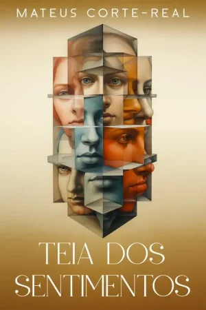 Teia-Dos-Sentimentos-Mateus-Corte-Real-9798892140751 (1)