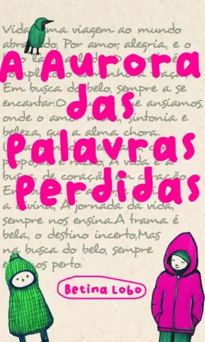 A_Aurora_das_Palavras_Perdidas-Betina_Lobo-9798892140379
