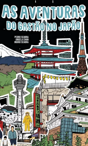 As-Aventuras-Do-Gastao-No-Japao-9781954145016-9781954145078-Nonsuch-Media (2)