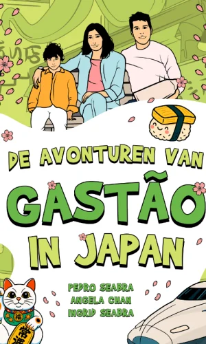 De-Avonturen-Van-Gastao-In-Japan-Dutch-Edition-9798892141581-eBook-Seabra-Chan-Seabra