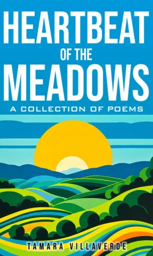 Heartbeat of the Meadows-Tamara Villaverde-9798892140294