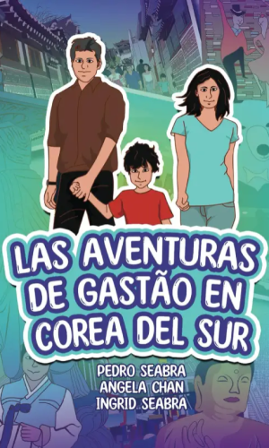 Las-Aventuras-de-Gastao-en-Corea-del-Sur-Seabra-Chan-9798892140072