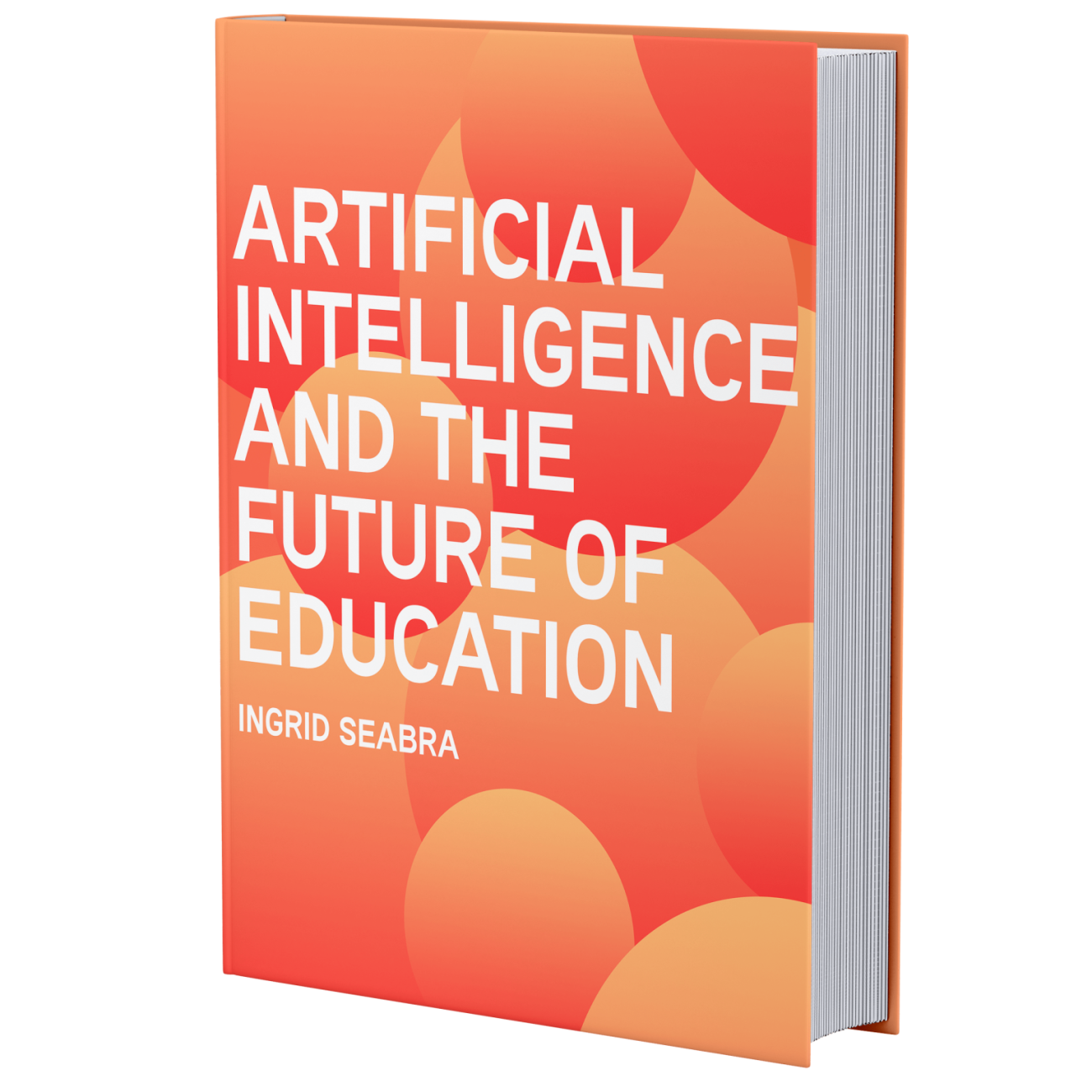 Artificial Intelligence and the Future of Education - Nonsuch Media
