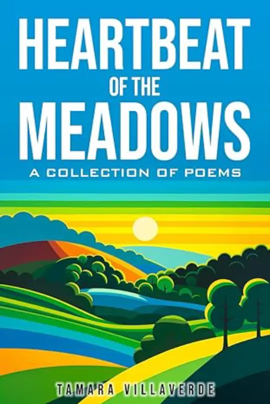 Heartbeat of the Meadows-Tamara Villaverde-9798892140287
