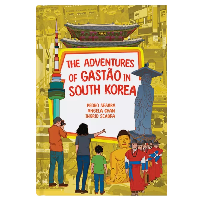 The Adventures of Gastão in South Korea English Edition 9781954145795 9781954145825 - Nonsuch Media